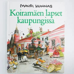 Mauri Kunnas Koiramäen lapset kaupungissa -kirja - Second Hand