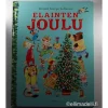 Richard Scarry Eläinten Joulu -kirja - Second Hand